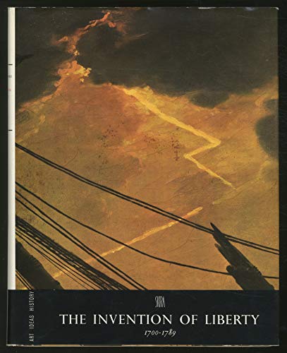 Book Invention of Liberty, 1700-89 (Art Ideas, History) free