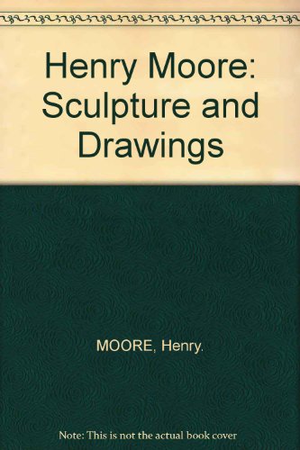 Book Henry Moore: 1921-48 v. 1: Sculpture and Drawings free