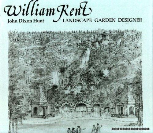Book William Kent: Landscape Garden Designer : An Assessment and Catalogue of His Designs (Studies in Architecture) free