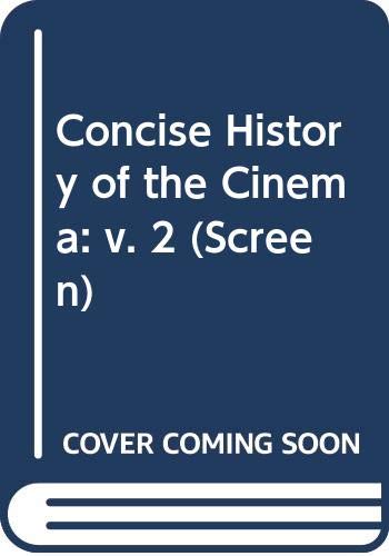 Book A concise history of the cinema, (Screen series) free