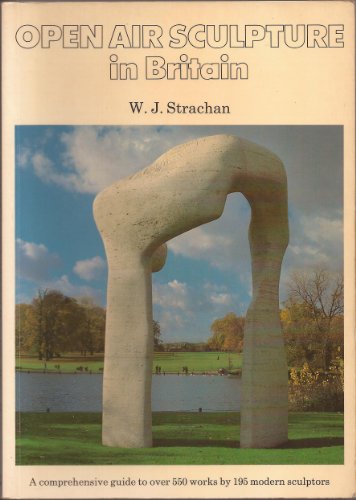 Book Open Air Sculpture in Britain: A Comprehensive Guide free