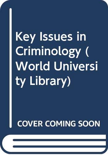 Book Key issues in criminology, (World university library) free