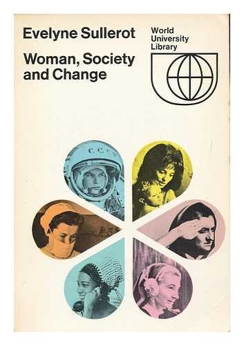 Book Woman, Society and Change (World University Library) free