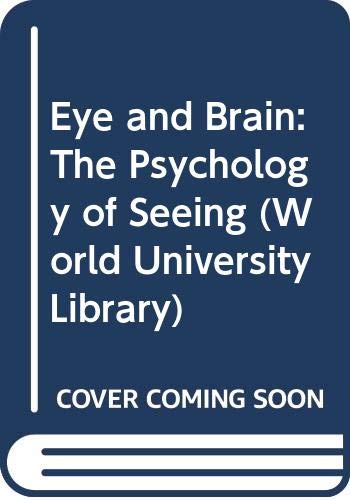 Book Eye and Brain: The Psychology of Seeing (World University Library) free