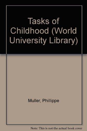Book Tasks Of Childhood (world University Library) free