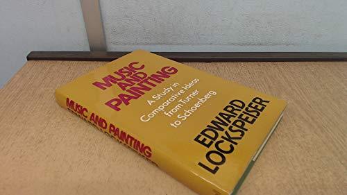 Book Music And Painting: A Study In Comparative Ideas From Turner To Schoenberg free