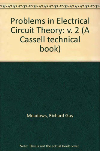 Book Problems In Electrical Circuit Theory: V. 2 free