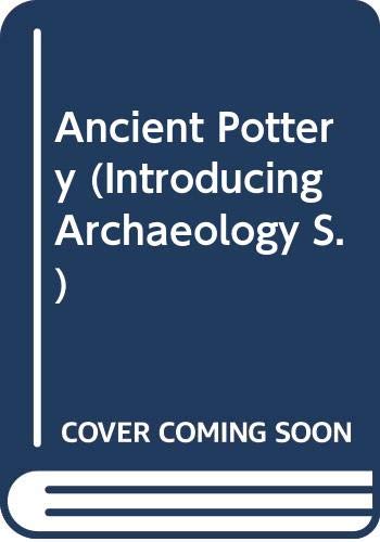 Book Ancient pottery (Cassell's introducing archaeology series ; 2) free Book Ancient pottery (Cassell's introducing archaeology series ; 2) free