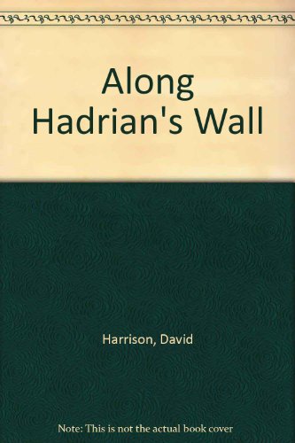 Book Along Hadrian's Wall free