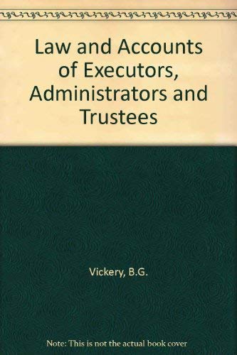 Book Law And Accounts Of Executors, Administrators And Trustees free