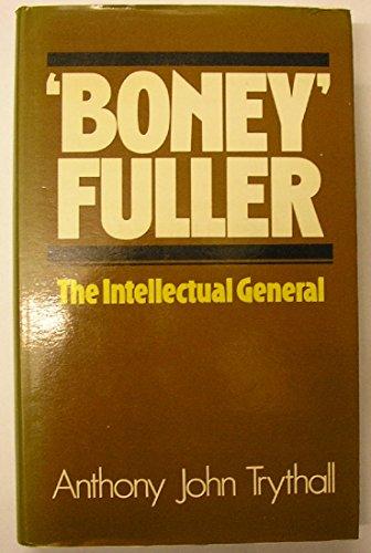 Book Boney Fuller: The intellectual general 1878-1966 free