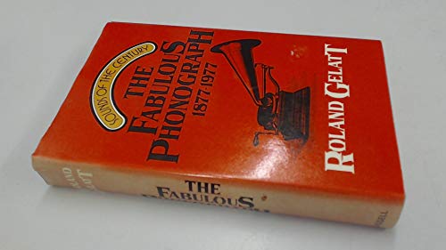 Book The fabulous phonograph, 1877-1977 free