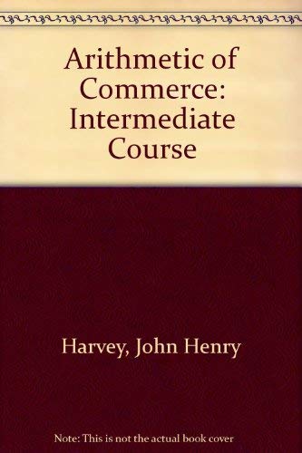 Book Arithmetic of Commerce: Intermediate Course free