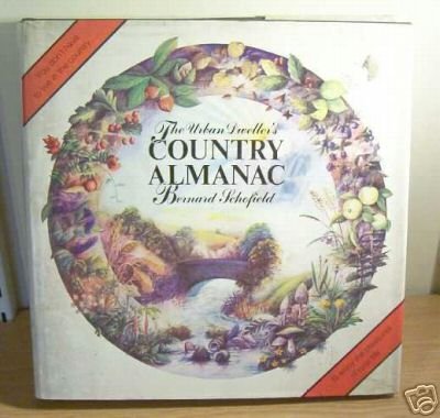Book The Urban Dweller&#39;s Country Almanac free