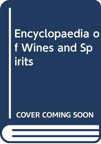 Book Encyclopaedia Of Wines And Spirits free