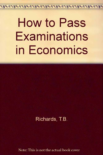 Book How To Pass Examinations In Economics free