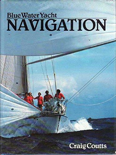 Book Blue Water Yacht Navigation free