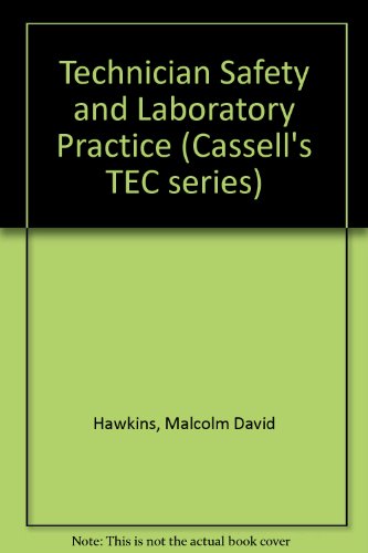 Book Technician Safety And Laboratory Practice free