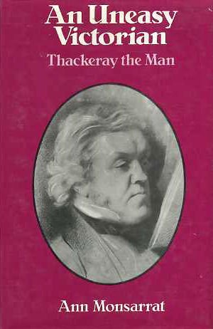 Book An Uneasy Victorian: Thackeray The Man, 1811-1863 free Book An Uneasy Victorian: Thackeray The Man, 1811-1863 free
