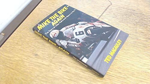 Book Mike the Bike again: The story of Mike Hailwood's return to the TT free