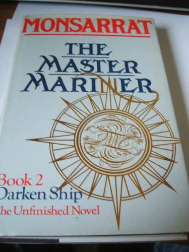 Book The Master Mariner. Book 2. Darken Ship. free