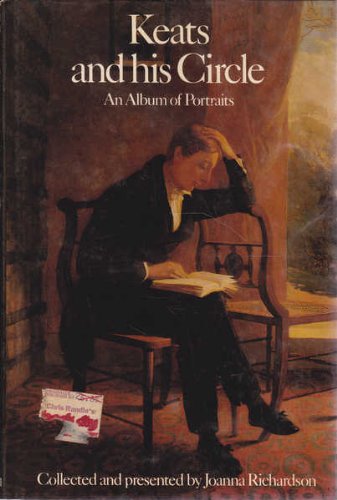 Book Keats And His Circle: An Album Of Portraits Collected And Presented free