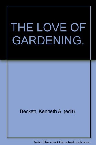 Book The Love Of Gardening free