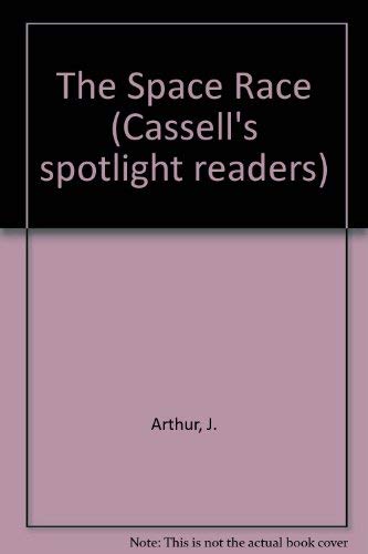 Book The Space Race: Elementary: Level 2 (cassell's Spotlight Readers) free
