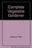Book Complete Vegetable Gardener free