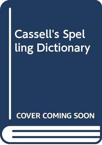 Book Cassell&#39;s Spelling Dictionary free