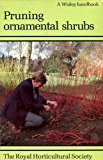 Book Pruning Ornamental Shrubs (Wisley) free