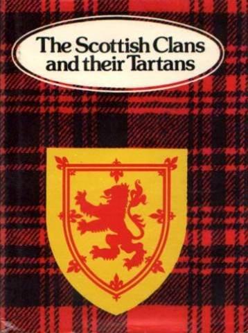 Book The Scottish Clans and Their Tartans free