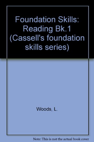 Book Foundation Skills: Reading Bk.1 (Cassell's Foundation Skills Series) free