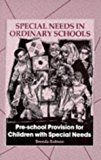 Book Pre-School Provision for Children With Special Needs (Special Needs in Ordinary Schools) free