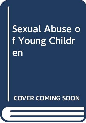 Book Sexual Abuse Of Young Children: Evaluation And Treatment free