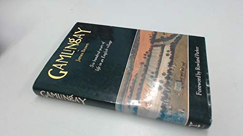 Book Gamlingay: Six hundred years of life in an English village free