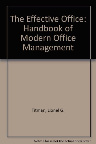 Book The Effective Office: A Handbook Of Modern Office Management free