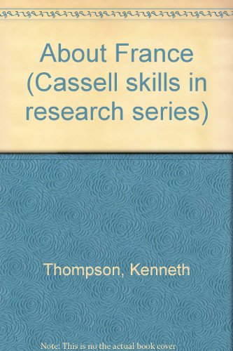 Book About France (cassell Skills In Research Series) free