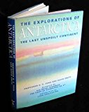 Book The Explorations of Antarctica: The Last Unspoilt Continent free