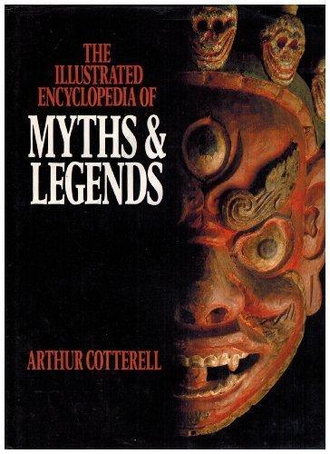 Book The Illustrated Encyclopedia of Myths and Legends free