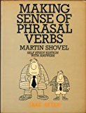 Book Making Sense of Phrasal Verbs: Self Study Edition: with Answers free