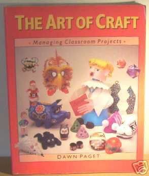 Book The Art of Craft: Managing Classroom Projects free