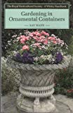 Book Gardening in Ornamental Containers (Wisley Handbook) free