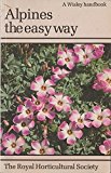 Book Alpines the Easy Way (Wisley Handbook) free