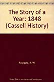 Book The Story Of A Year: 1848 (cassell History) free