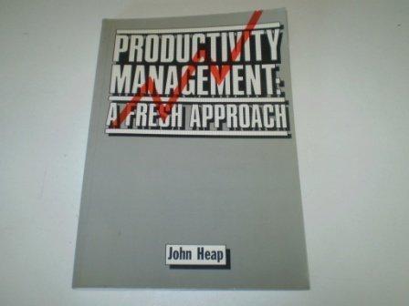 Book Productivity Management: A Fresh Approach free