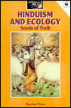 Book Hinduism and Ecology: Seeds of Truth (World Religions and Ecology) free