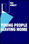 Book Young People Leaving Home (cassell Education Series) free