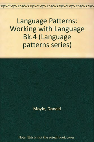 Book Working With Language 4 (language Patterns) (language Patterns Series) (bk.4) free