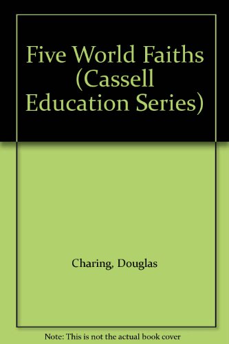 Book Five World Faiths (Cassell Education Series) free